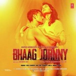 Bhaag Johnny (2015) mp3 songs