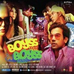 Boyss Toh Boyss Hain (2013) mp3 songs