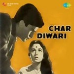 Char Diwari (1961) mp3 songs