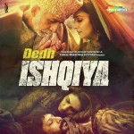 Dedh Ishqiya (2014) mp3 songs