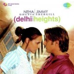 Delhii Heights mp3 songs