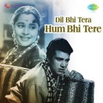 Dil Bhi Tera Hum Bhi Tere (1960) mp3 songs
