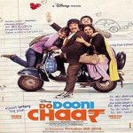 Do Dooni Chaar (2010) mp3 songs