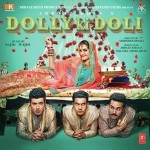Dolly Ki Doli (2015) mp3 songs