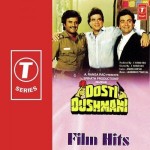 Dosti Dushmani (1986) mp3 songs