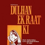Dulhan Ek Raat Ki (1967) mp3 songs