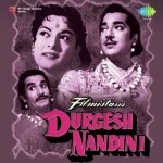 Durgesh Nandini (1956) mp3 songs