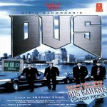 Dus (2005) mp3 songs