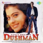 Dushman (1998) mp3 songs