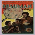 Dushman (1939) mp3 songs
