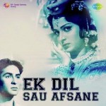 Ek Dil Sau Afsane (1963) mp3 songs