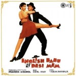 English Babu Desi Mem (1996) mp3 songs