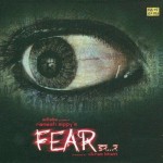 Fear (2007) mp3 songs