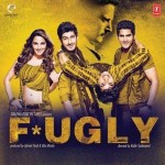 Fugly (2014) mp3 songs