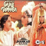 Gajab Tamaasa - Jhankar mp3 songs