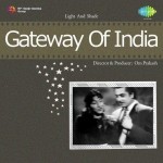 Gateway Of India (1957) mp3 songs