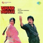 Ghar Parivaar (1991) mp3 songs