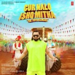 Gur Nalo Ishq Mitha - The Yoyo Remake mp3 songs