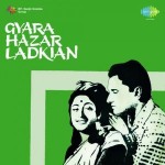 Gyara Hazar Ladkiyan mp3 songs