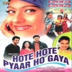 Hote Hote Pyaar Ho Gaya (1999) mp3 songs