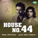 House No. 44 (1955) mp3 songs