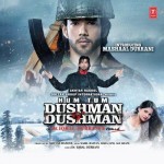 Hum Tum Dushman Dushman (2015) mp3 songs