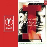 I - Proud To Be An Indian (2004) mp3 songs