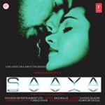 Saaya mp3 songs