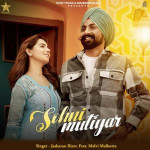 SOHNI MUTIYAR (feat. Malvi Mal mp3 songs