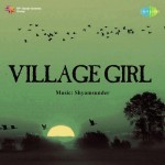 Village Girl mp3 songs