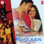 Muskaan mp3 songs