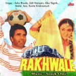 Rakhwale mp3 songs