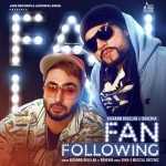 Fan Following - Bohemia mp3 songs