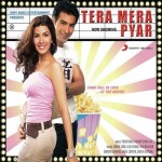 Tera Mera Pyar mp3 songs