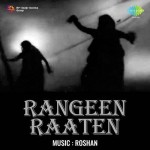 Rangeen Raaten mp3 songs