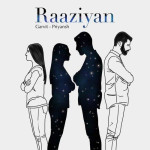 Raaziyan - Garvit - Priyansh mp3 songs