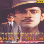 Shaheed Bhagat Singh mp3 songs