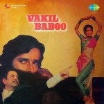 Vakil Baboo mp3 songs