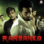 Ranbanka mp3 songs