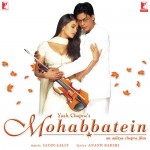 Mohabbatein mp3 songs