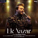 Ek Nazar - Altamash Faridi mp3 songs