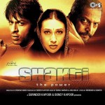 Shakti (2002) mp3 songs