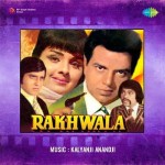 Rakhwala (1971) mp3 songs