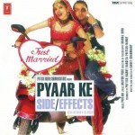 Pyaar Ke Side Effects mp3 songs