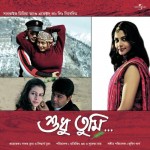 Shudhu Tumi mp3 songs