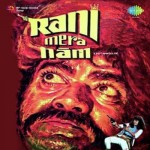 Rani Mera Naam mp3 songs