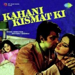 Kahani Kismat Ki mp3 songs