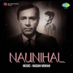 Naunihal mp3 songs