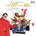 Vaah Life Ho Toh Aisi mp3 songs