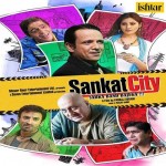 Sankat City mp3 songs